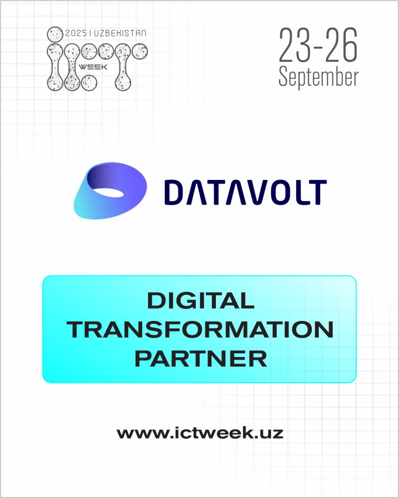 DataVolt – ICT Week Uzbekistan 2025’ning Raqamli Transformatsiya Hamkori sifatida!