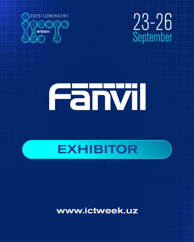 Biz Fanvil kompaniyasini ICT Week Uzbekistan 2025 ko‘rgazmasi ishtirokchilari safida qutlab qolamiz! 🚀