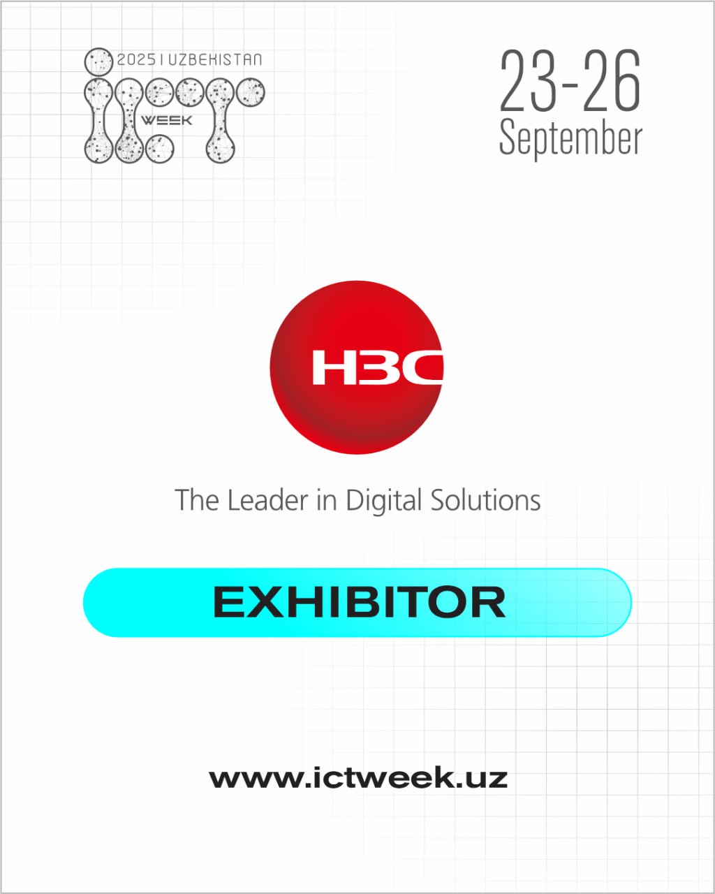 🚀 Biz H3C kompaniyasini ICT Week Uzbekistan 2025 ko‘rgazmasining ishtirokchisi sifatida qutlab qolamiz!