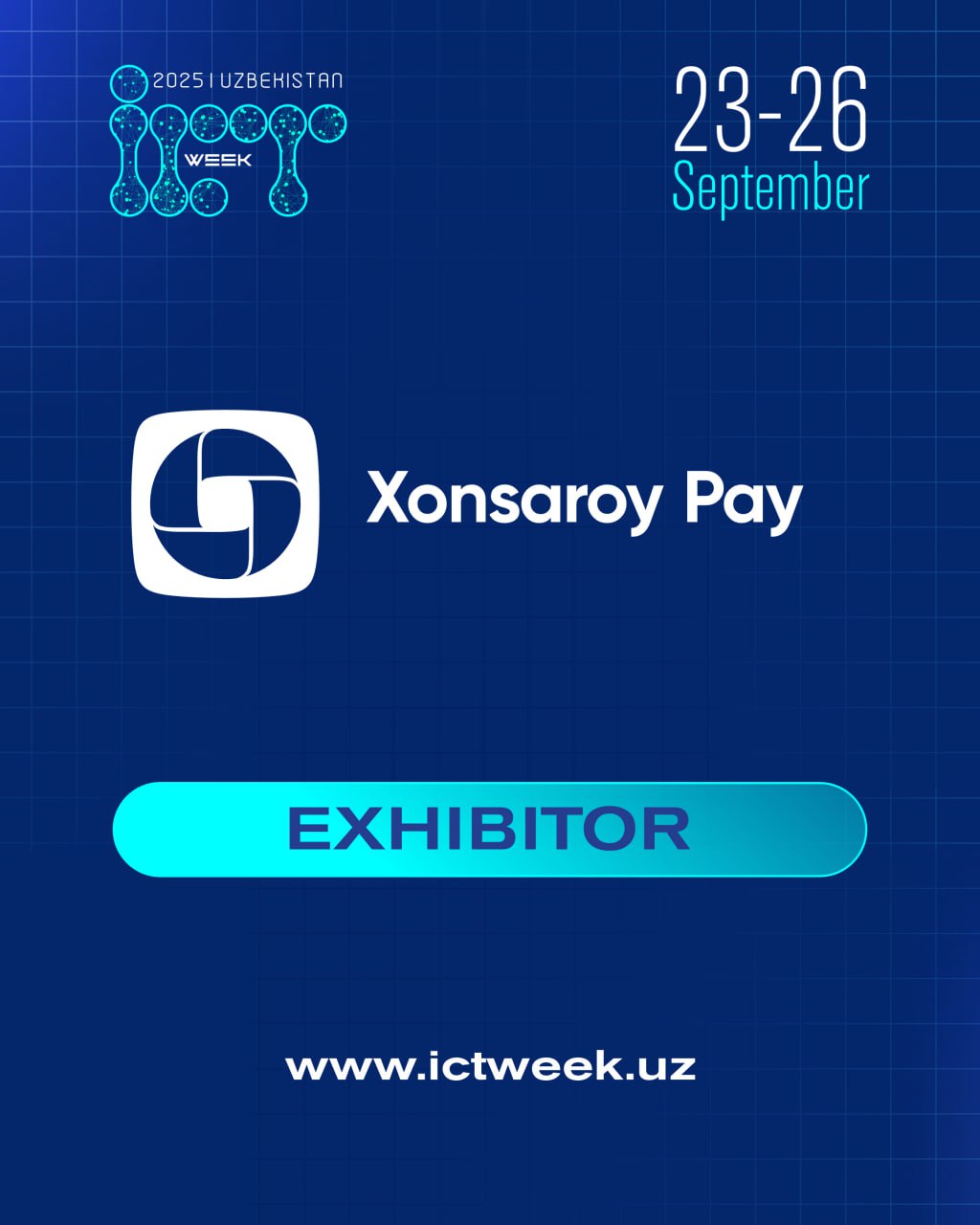 Biz Xonsaroy Pay kompaniyasini ICT Week Uzbekistan 2025 koʻrgazmasining ishtirokchisi sifatida qabul qilganimizdan mamnunmiz! 🚀