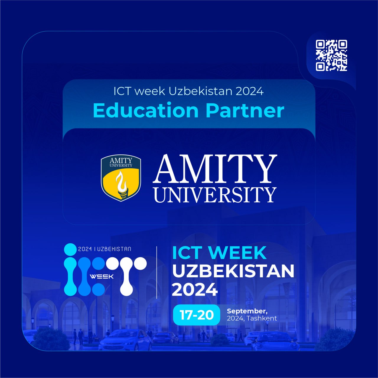 Amity universiteti  ICTWEEK UZBEKISTAN — 2024 haftaligining ta’lim hamkori bo‘ldi!